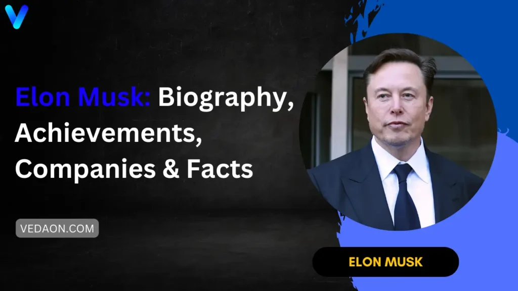 Elon Musk: Biography